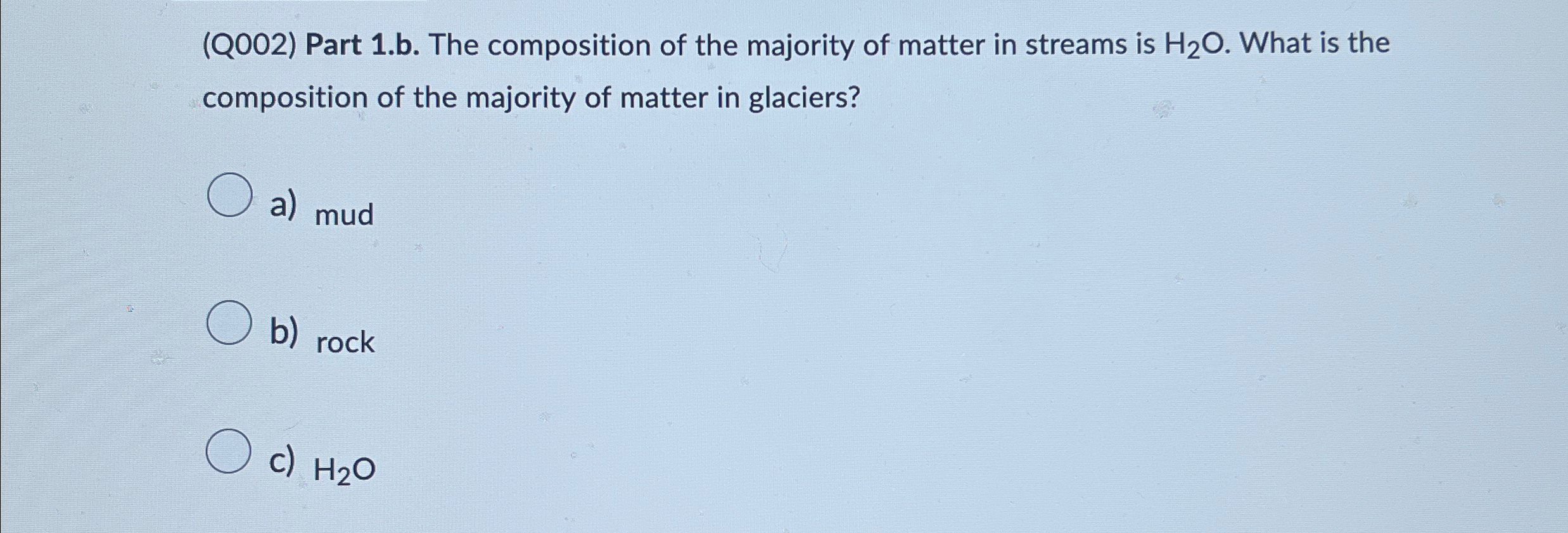 Solved (Q002) ﻿Part 1.b. ﻿The Composition Of The Majority Of | Chegg.com