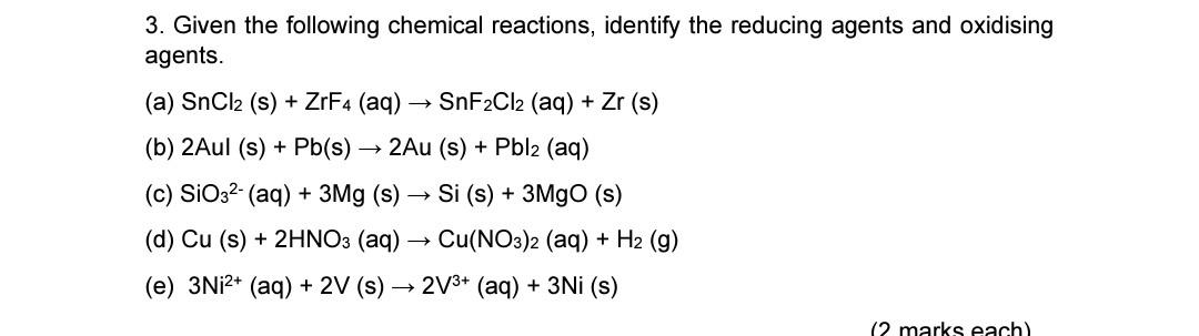 Solved 3. Given the following chemical reactions, identify | Chegg.com