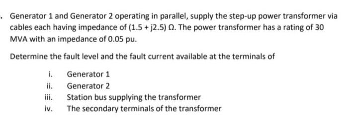 Solved . Generator 1 and Generator 2 operating in parallel, | Chegg.com