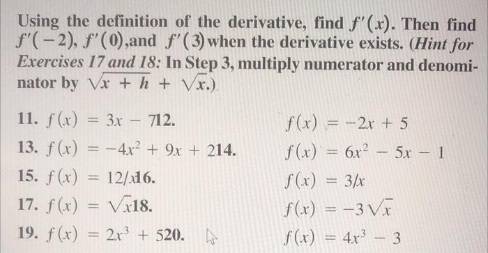 Solved Using the definition of the derivative, find f′(x). | Chegg.com
