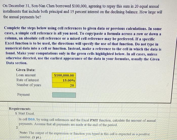Solved in cell d10 by using cell references and the excel chegg