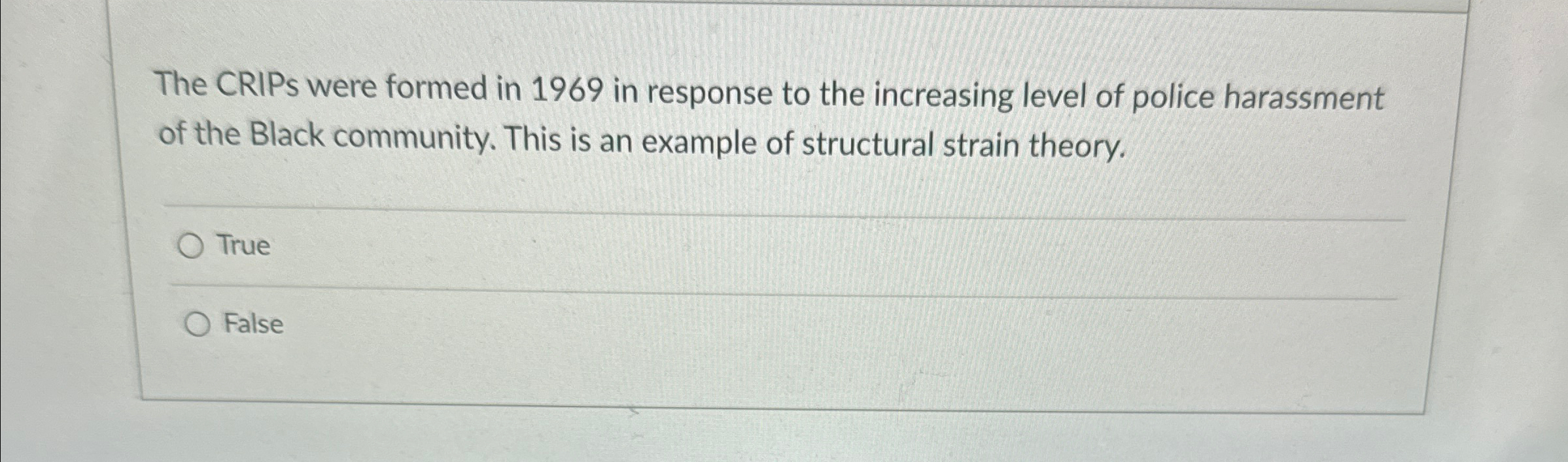 Solved The CRIPs were formed in 1969 ﻿in response to the