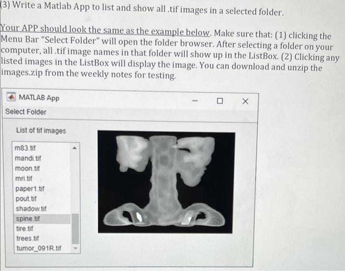 (3) Write a Matlab App to list and show all .tif | Chegg.com