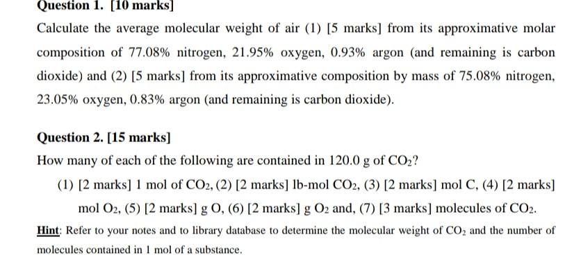 Solved Calculate the average molecular weight of air (1) [5 | Chegg.com
