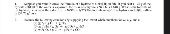 Solved the hydrate, i.e. what is the value of x in NiSO4xH2O | Chegg.com