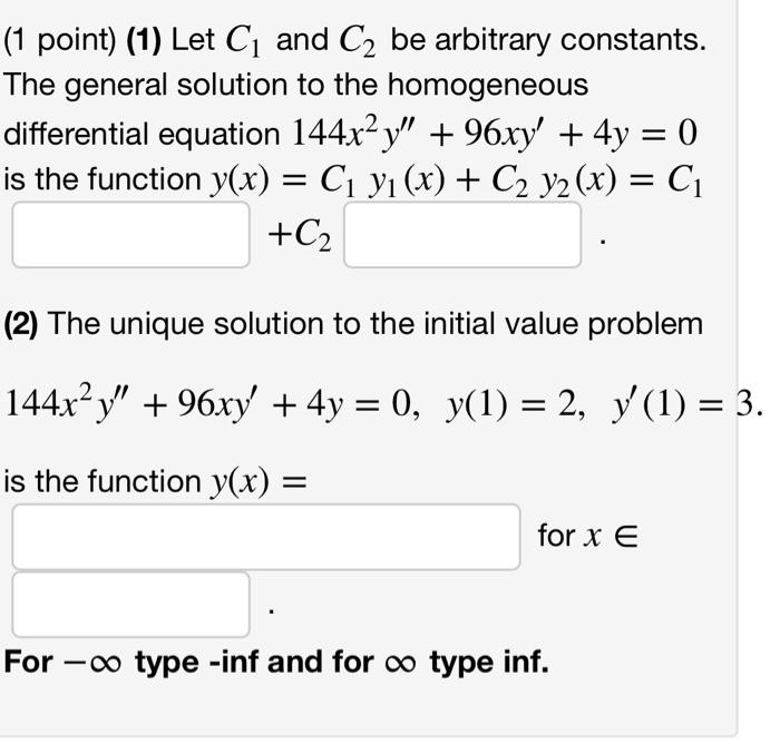 Solved (1 point) (1) Let C₁ and C₂ be arbitrary constants.