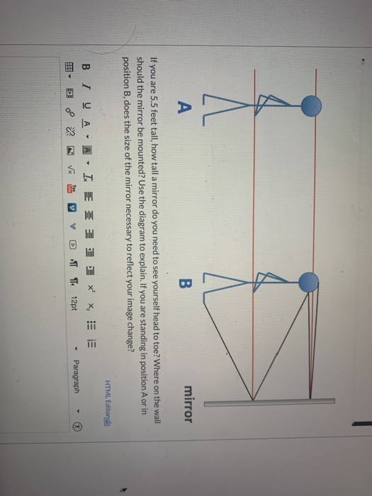 Solved Mirror If You Are 5 Feet Tall How A Chegg Com - What Size Mirror Do I Need Solved Mirror If You Are 5 Feet Tall How A Chegg Com - What Size Mirror Do I Need
