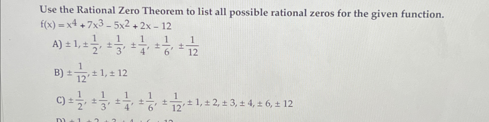 Solved Use the Rational Zero Theorem to list all possible | Chegg.com