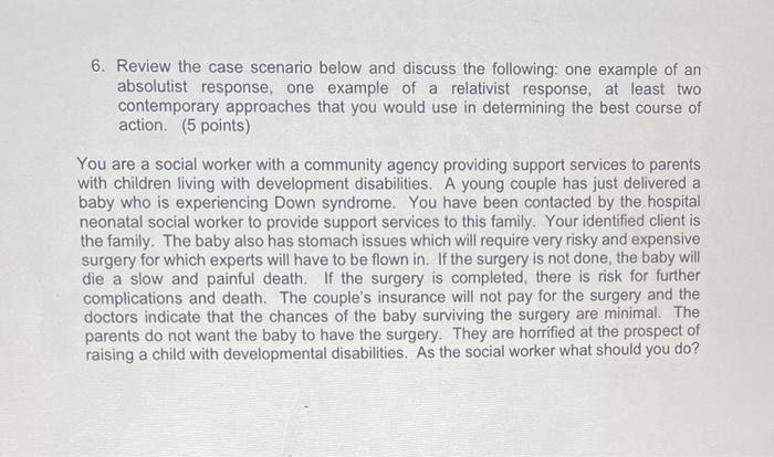 6. Review the case scenario below and discuss the | Chegg.com