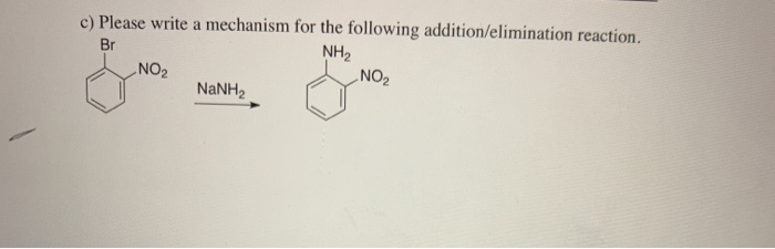 Solved c) Please write a mechanism for the following | Chegg.com