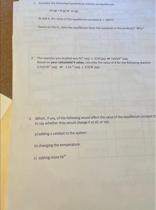 Solved 1. Consider The Following Hypothetical Reaction At | Chegg.com