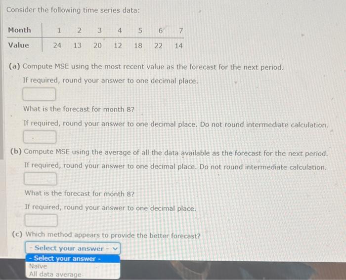 Solved Consider the following time series data: (a) Compute | Chegg.com