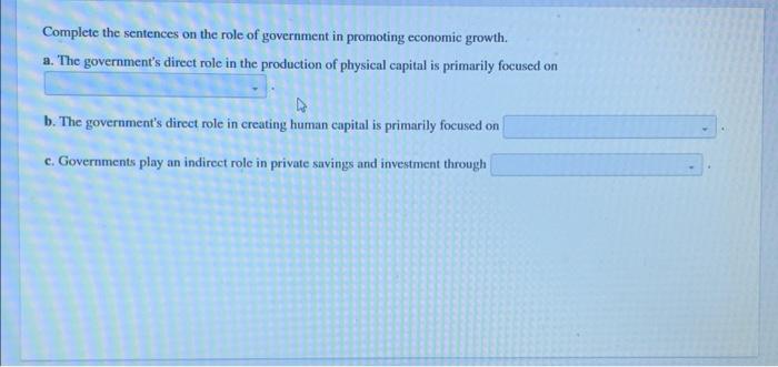 solved-complete-the-sentences-on-the-role-of-government-in-chegg