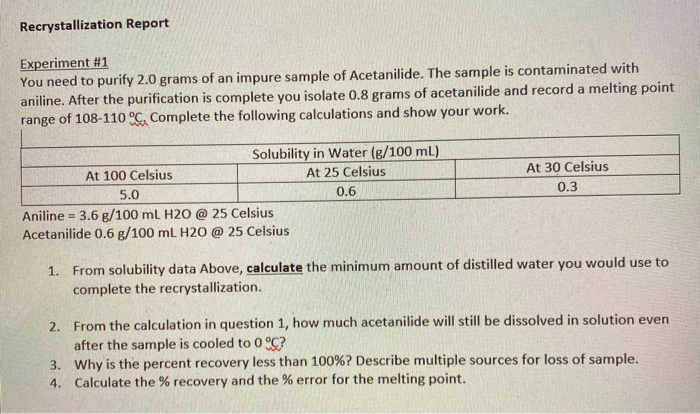 Solved Recrystallization Report Experiment #1 You Need To | Chegg.com