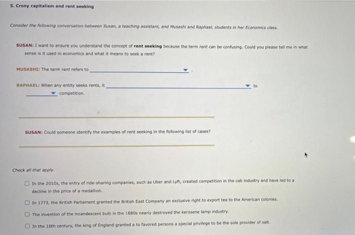 Solved 5. Crony Capitalism And Rent Seeking Consider The | Chegg.com