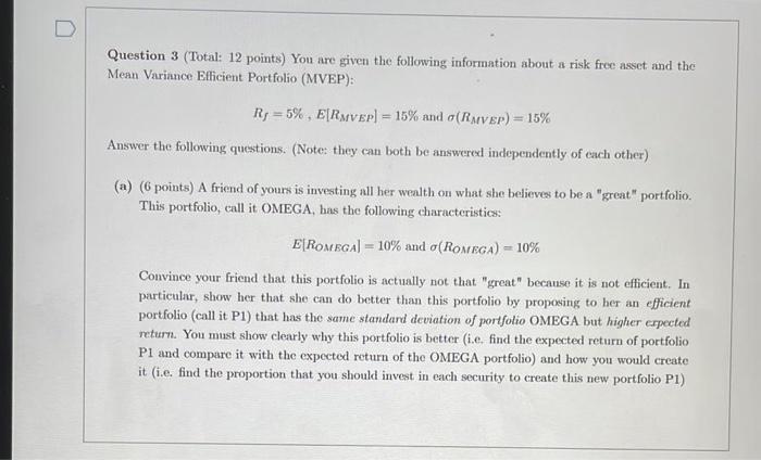 D Question 3 (Total: 12 points) You are given the | Chegg.com