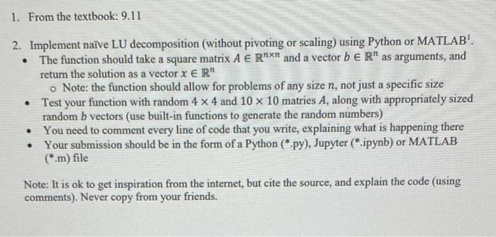 Solved 2. Implement naïve LU decomposition (without pivoting | Chegg.com
