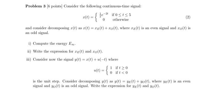 Solved Problem 3 6 points. Consider the following | Chegg.com