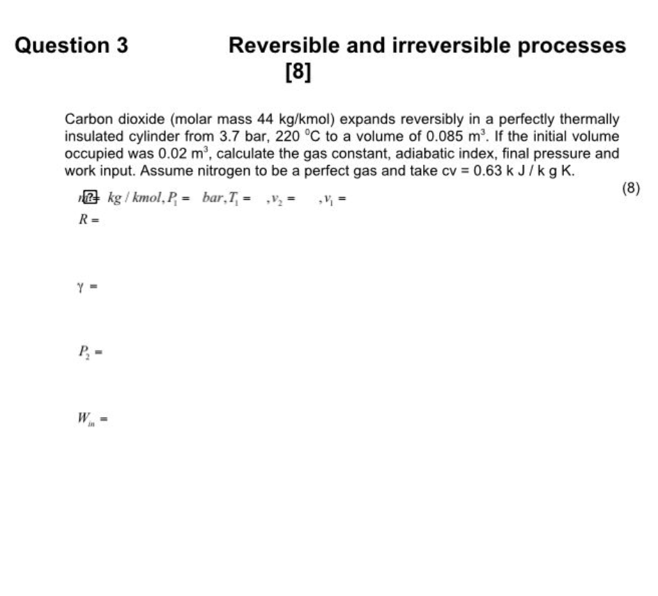 Solved Question 3 Reversible and irreversible processes [8] | Chegg.com
