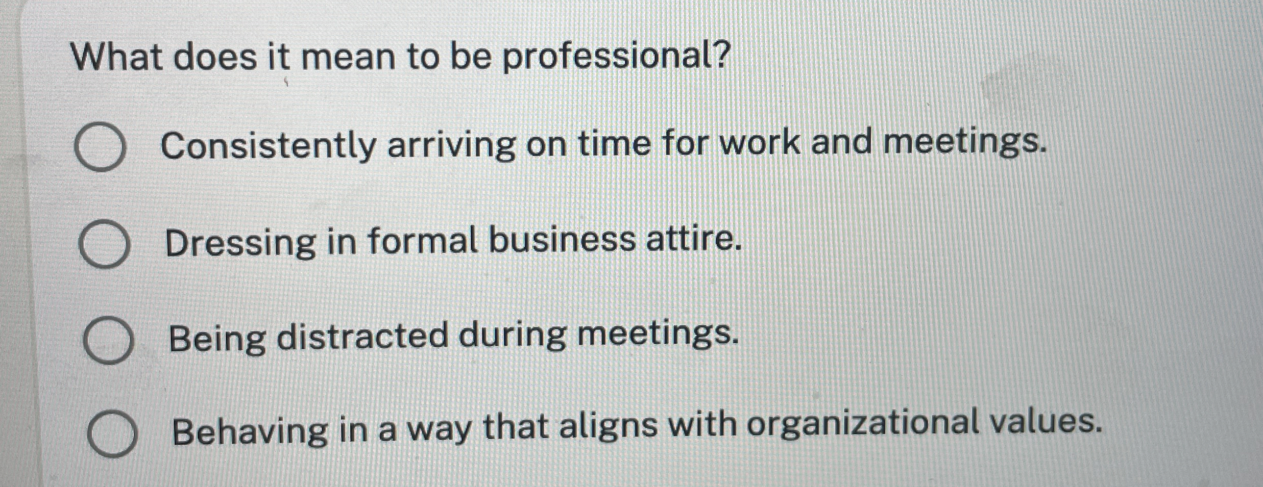 Solved What does it mean to be professional?Consistently
