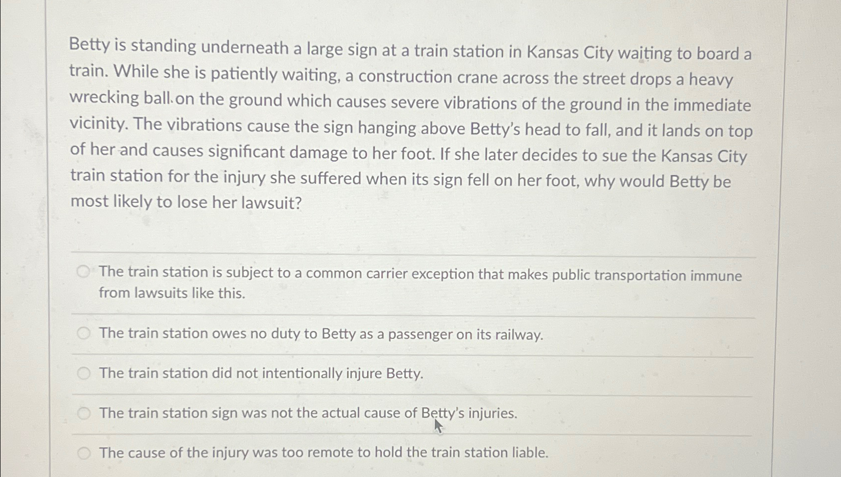Solved Betty is standing underneath a large sign at a train | Chegg.com