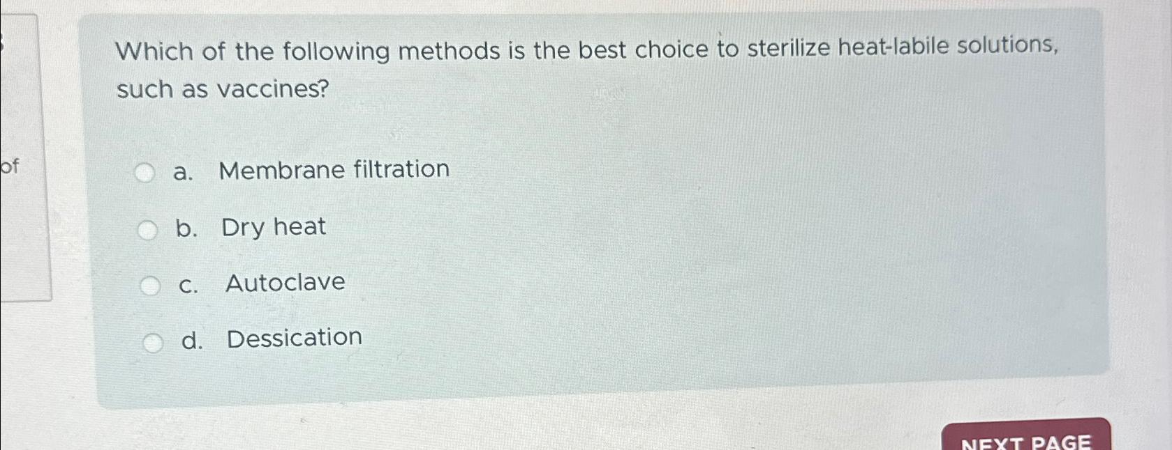 Solved Which of the following methods is the best choice to