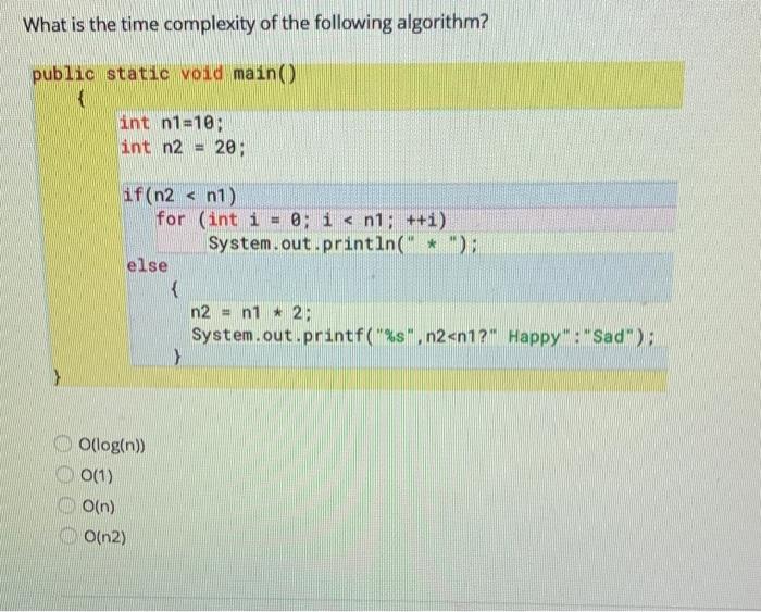 Solved What is the time complexity of the following | Chegg.com