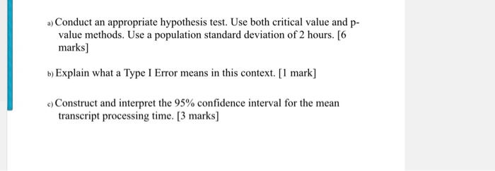 Solved For questions that ask you to conduct an appropriate | Chegg.com
