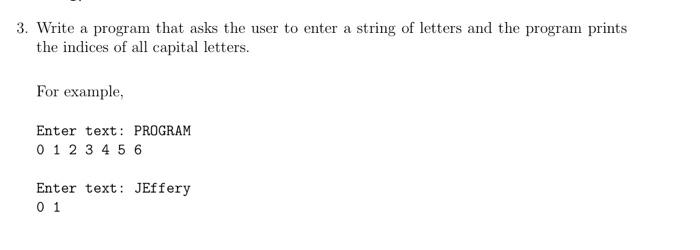 Solved 3. Write a program that asks the user to enter a | Chegg.com