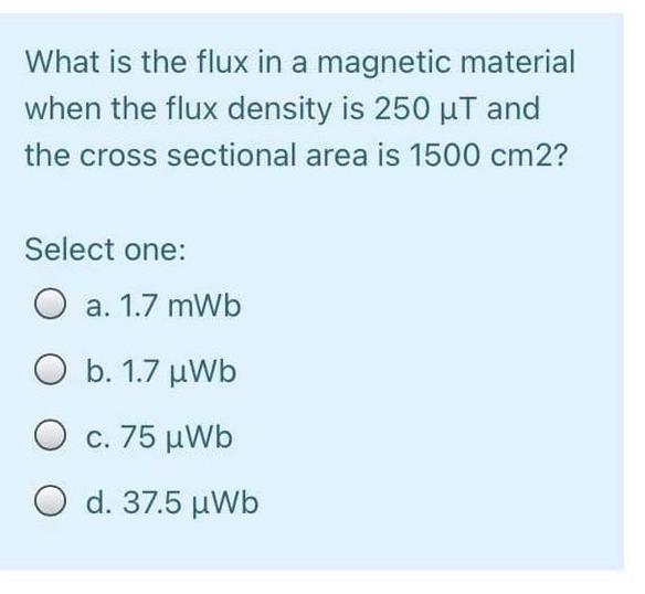 Solved What is the flux in a magnetic material when the flux | Chegg.com