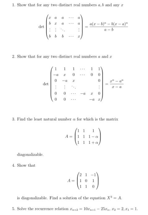 Solved 1. Show that for any two distinct real numbers a,b | Chegg.com