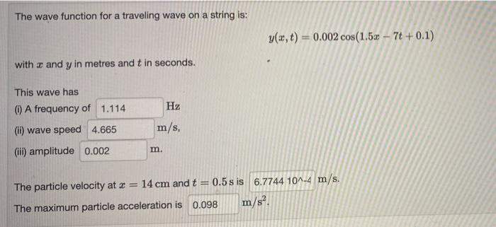 Solved The wave function for a traveling wave on a string | Chegg.com