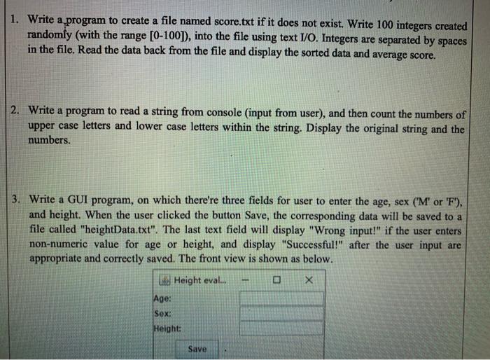 Solved 1. Write a program to create a file named score.txt | Chegg.com