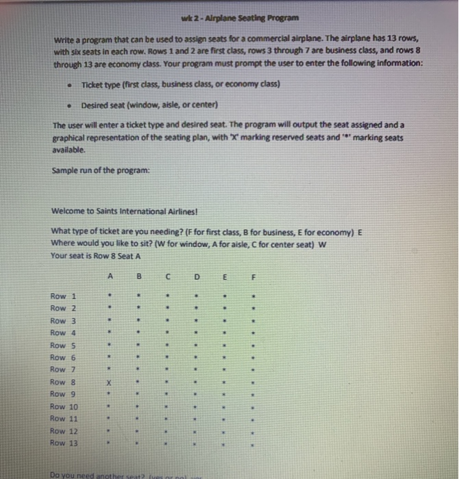 Solved wk 2 - Airplane Seating Program Write a program that | Chegg.com