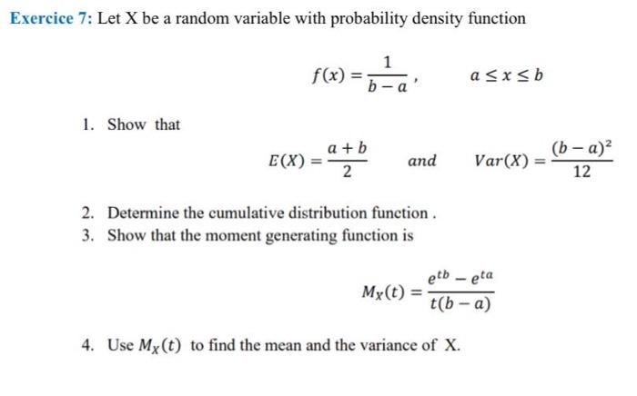Solved Exercice 7: Let X be a random variable with | Chegg.com