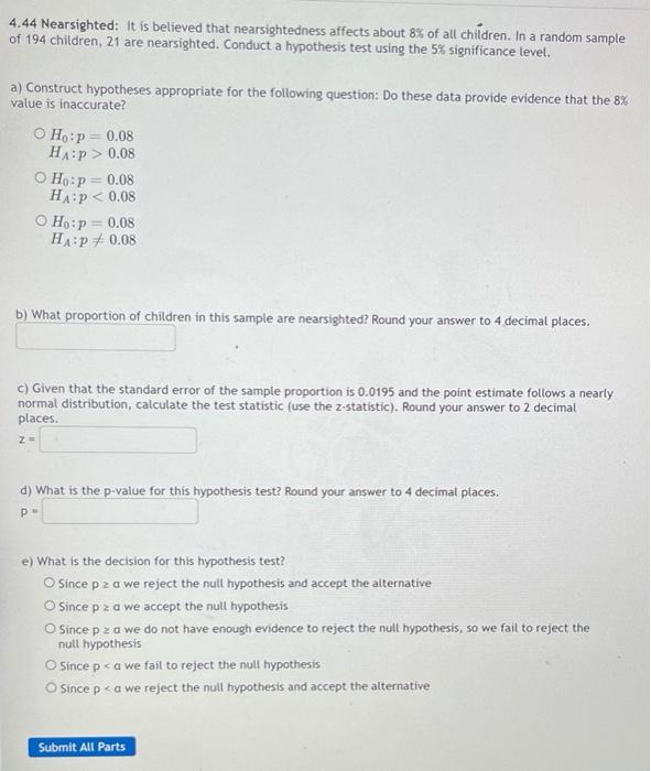 Solved 4.44 Nearsighted: It is believed that nearsightedness