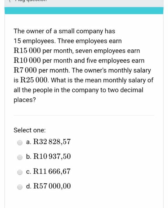 Solved The owner of a small company has 15 employees. Three