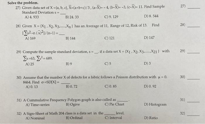 Solved 27) Solve the problem. 27) Given data set of X = a, | Chegg.com