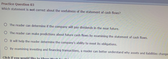Solved Practice Question 03 Which statement is not correct | Chegg.com