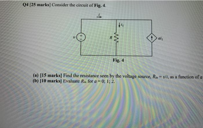 Solved Q4 [25 marks] Consider the circuit of Fig. 4. 5 V R } | Chegg.com