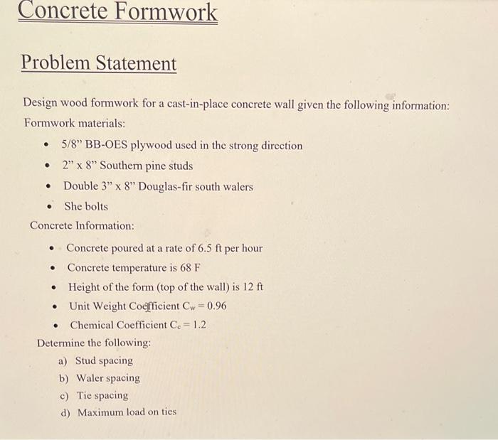 Solved Design wood formwork for a cast-in-place concrete | Chegg.com