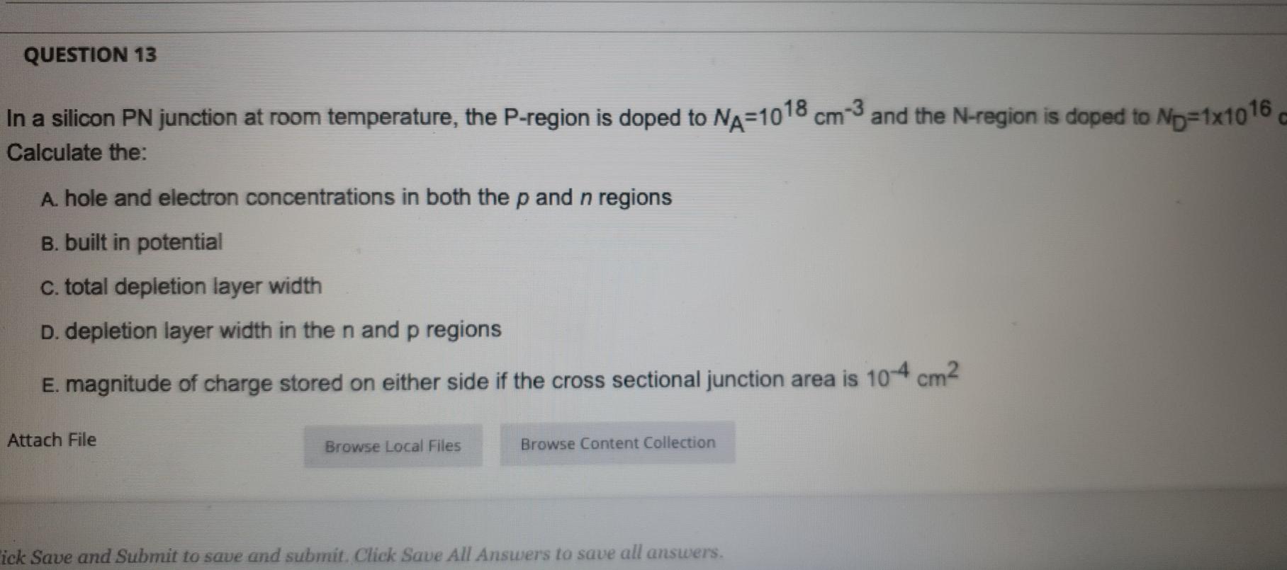 Solved QUESTION 13 In a silicon PN junction at room | Chegg.com