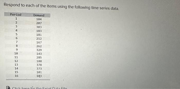 Solved Respond to each of the items using the following time | Chegg.com