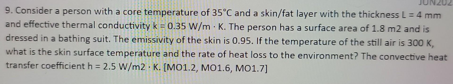 Solved 9. Consider a person with a core temperature of 35∘C | Chegg.com