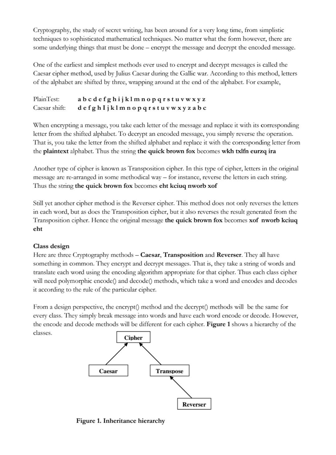 Solved Cryptography, the study of secret writing, has been | Chegg.com
