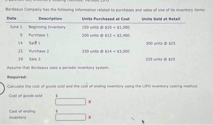 Solved Bordeaux Company Has The Following Information Chegg Com