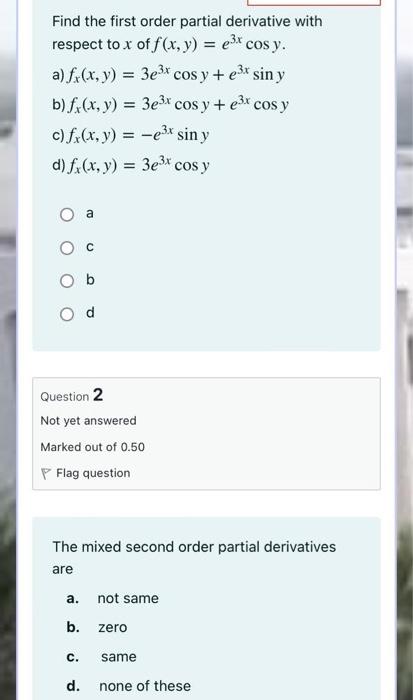 Solved Find The First Order Partial Derivative With