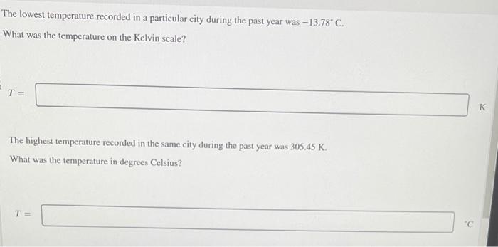 Solved The lowest temperature recorded in a particular city | Chegg.com