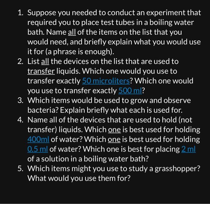 Solved 1. Suppose you needed to conduct an experiment that | Chegg.com