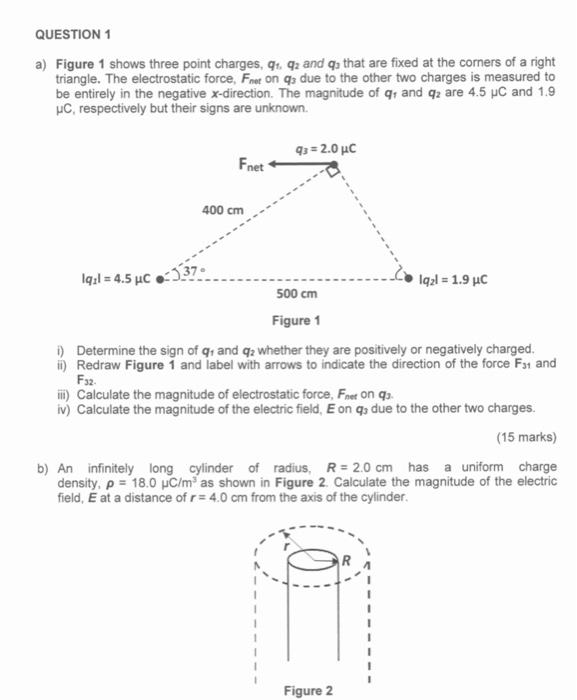 Solved a) Figure 1 shows three point charges, q1,q2 and q2 | Chegg.com